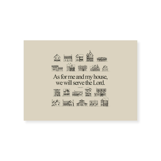 As For Me and My House Joshua 24:15