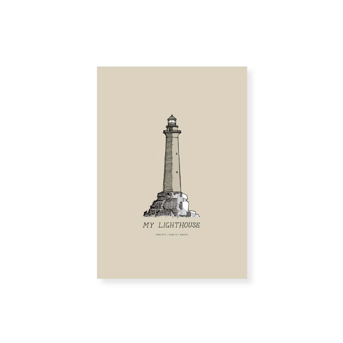 I AM the Light of the World My Lighthouse