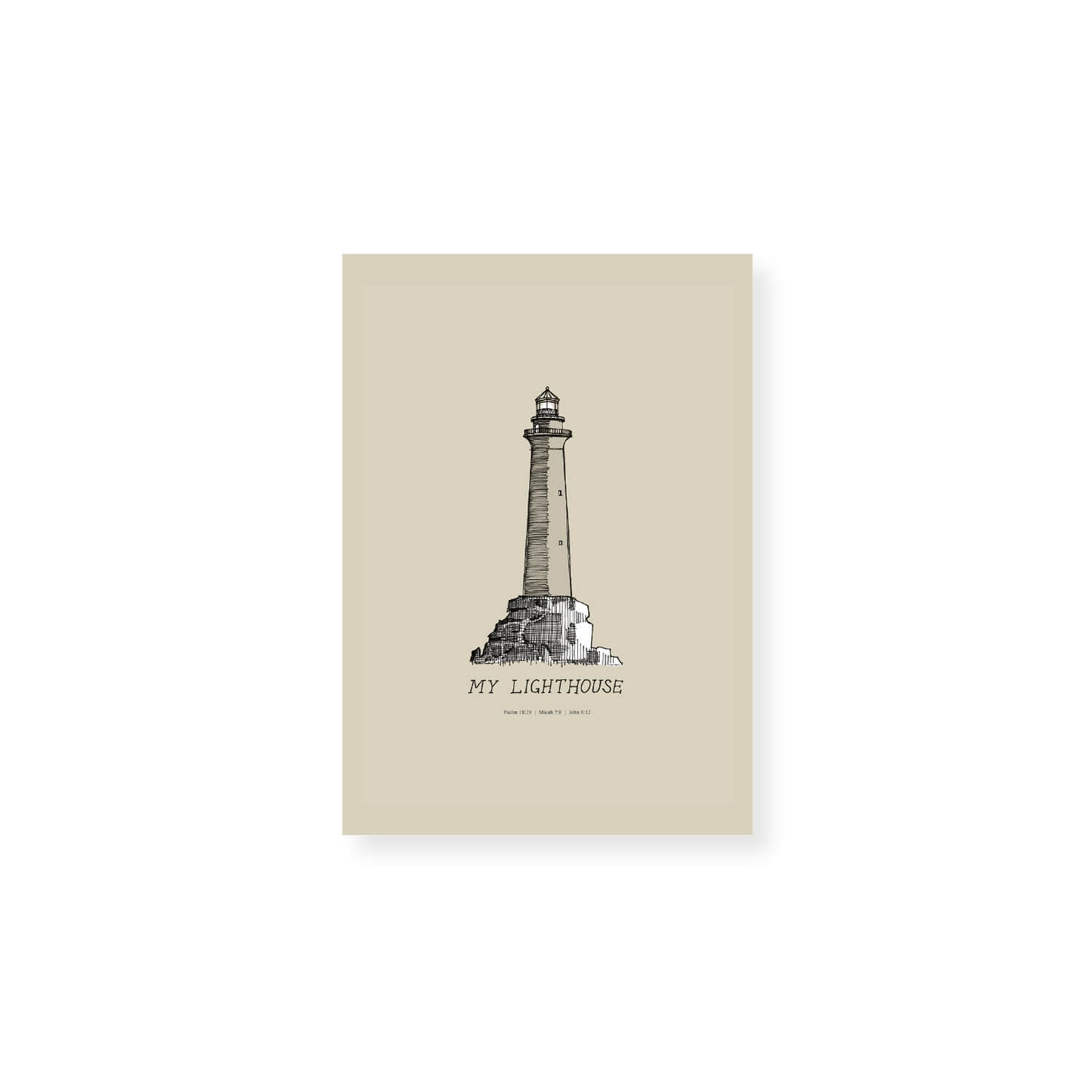 I AM the Light of the World My Lighthouse