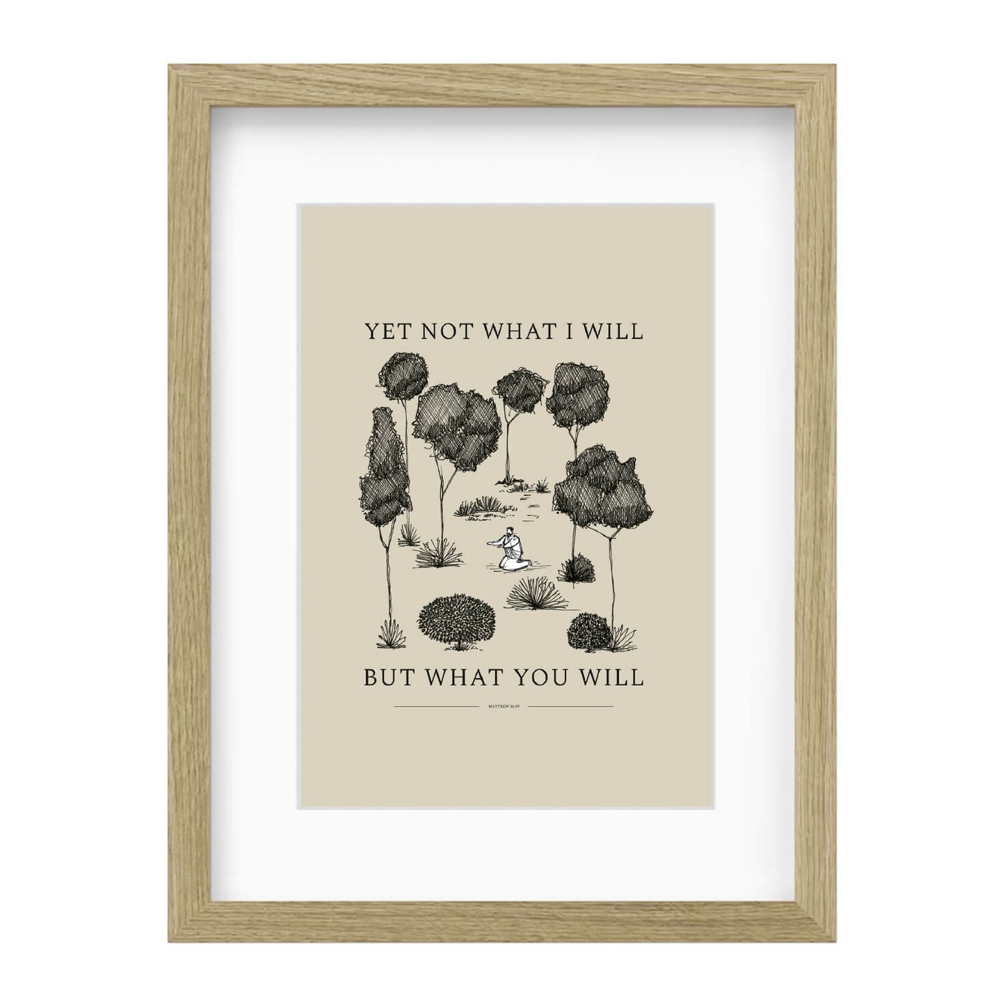 Not What I Will But What You Will, Garden of Gethsemane