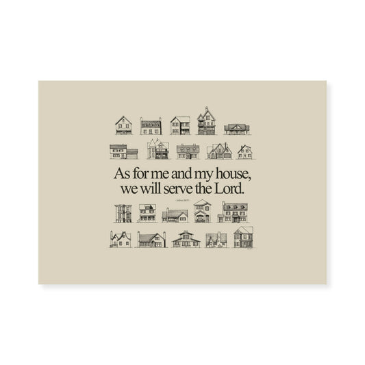 As For Me and My House Joshua 24:15