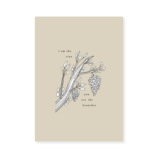 I AM the Vine You are the Branches